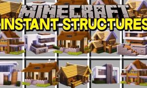 瞬间结构(Instant Structures)MOD 1.16.3/1.15.2