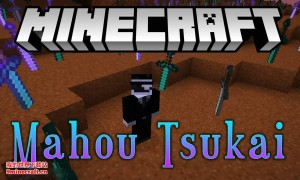 我的世界魔法使(Mahou Tsukai)MOD