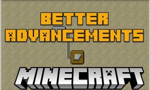 我的世界更好的进度(Better Advancements)MOD