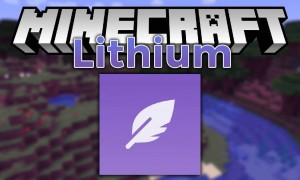 我的世界锂(Lithium)MOD