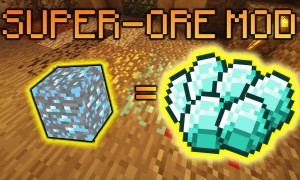超级矿石(Super Ores)MOD