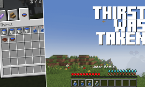 我的世界口渴(Thirst Was Taken)MOD